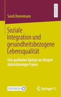 Soziale Integration und gesundheitsbezogene Lebensqualität