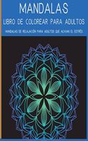 Mandalas Libro de Colorear para Adultos