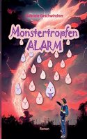 Monstertropfenalarm