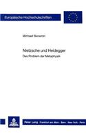Nietzsche Und Heidegger