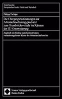 Die Ubergangsbestimmungen Zur Arbeitnehmerfreizugigkeit Und Zum Grundstucksverkehr Im Rahmen Der Eu-Osterweiterung