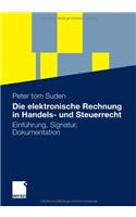 Die Elektronische Rechnung in Handels- Und Steuerrecht