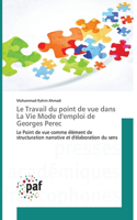 Travail Du Point de Vue Dans La Vie Mode Demploi de Georges Perec