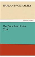 The Dock Rats of New York