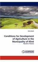 Conditions for Development of Agriculture in the Municipality of Klinë