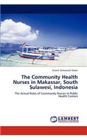 Community Health Nurses in Makassar, South Sulawesi, Indonesia