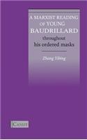 Marxist Reading of Young Baudrillard