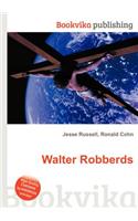 Walter Robberds