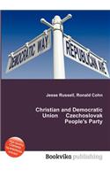 Christian and Democratic Union Czechoslovak People's Party