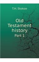 Old Testament history Part 1