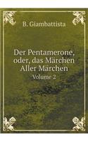 Der Pentamerone, oder, das Märchen Aller Märchen Volume 2