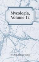 Mycologia, Volume 12