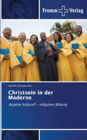 Christsein in der Moderne