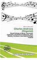 Charles Andrews (Organist)