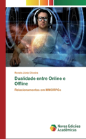 Dualidade entre Online e Offline