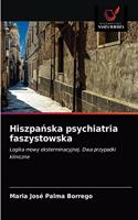 Hiszpańska psychiatria faszystowska