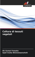 Coltura di tessuti vegetali