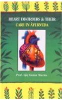 Heart Disorders & Their Care In Ayurveda