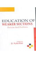 Education of Weaker Sections: Policies And Problems