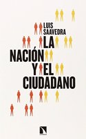 La nacion y el ciudadano (Spanish Edition)