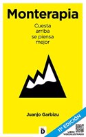 Monterapia: Cuesta arriba se piensa mejor