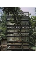 Houses & Materials