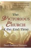 The Victorious Church of the End Time