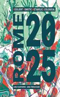 R.O.M.E 2025