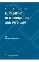 EU Dumping Determinations and WTO Law