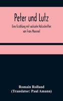 Peter und Lutz; Eine Erzählung mit sechzehn Holzschnitten von Frans Masereel