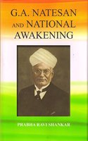 G.A. Natesan And National Awakening