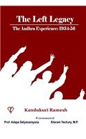 Left Legacy The Andhra Experience 1934-56
