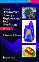 Textbook Oforal Anatomy, Histology, Physiologyand Tooth Morphology, 3Rd Edition