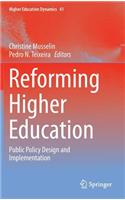 Reforming Higher Education