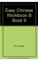 Easy Chinese Workbook B Book 9