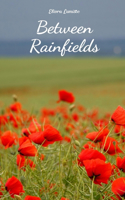Between Rainfields
