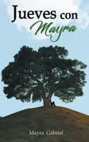 Jueves con Mayra