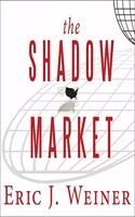 Shadow Market
