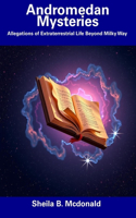 Andromedan Mysteries