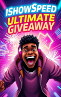 IShowSpeed Ultimate Giveaway