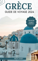 Grèce Guide de voyage 2024