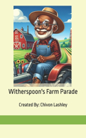 Witherspoon's Farm Parade