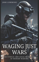 Waging Just Wars