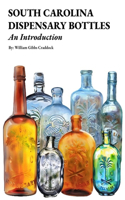 South Carolina Dispensary Bottles