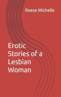 Erotic Stories of a Lesbian Woman