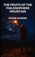 Fruits of the Philosophers Mountain