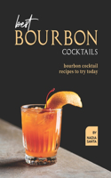 Best Bourbon Cocktails