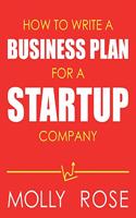 How To Write A Business Plan For A Startup Company
