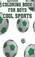 Coloring Book For Boys Cool Sports