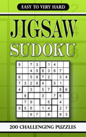 Jigsaw Sudoku Easy to Very Hard: 200 Challenging Puzzles